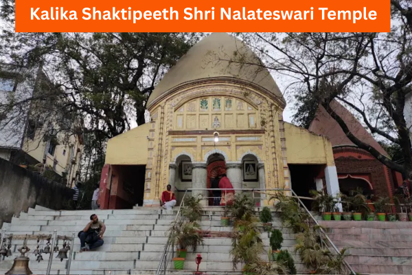 Kalika Shaktipeeth Shri Nalateswari Temple - Tarapith Tour Package from Patna